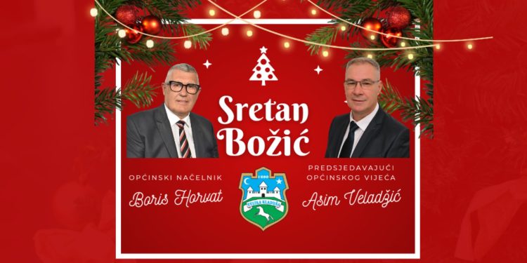 Božićna čestitka Načelnika Horvata i Predsjedavajućeg OV Veladžića