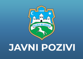 Javni poziv za dostavu prijava u svrhu imenovanja članova biračkih odbora za provođenje izbora za članove savjeta mjesnih zajednica na području Općine Velika Kladuša