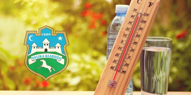 Preporuke Operativnog centra Civilne zaštite Općine Velika Kladuša za visoke temperature